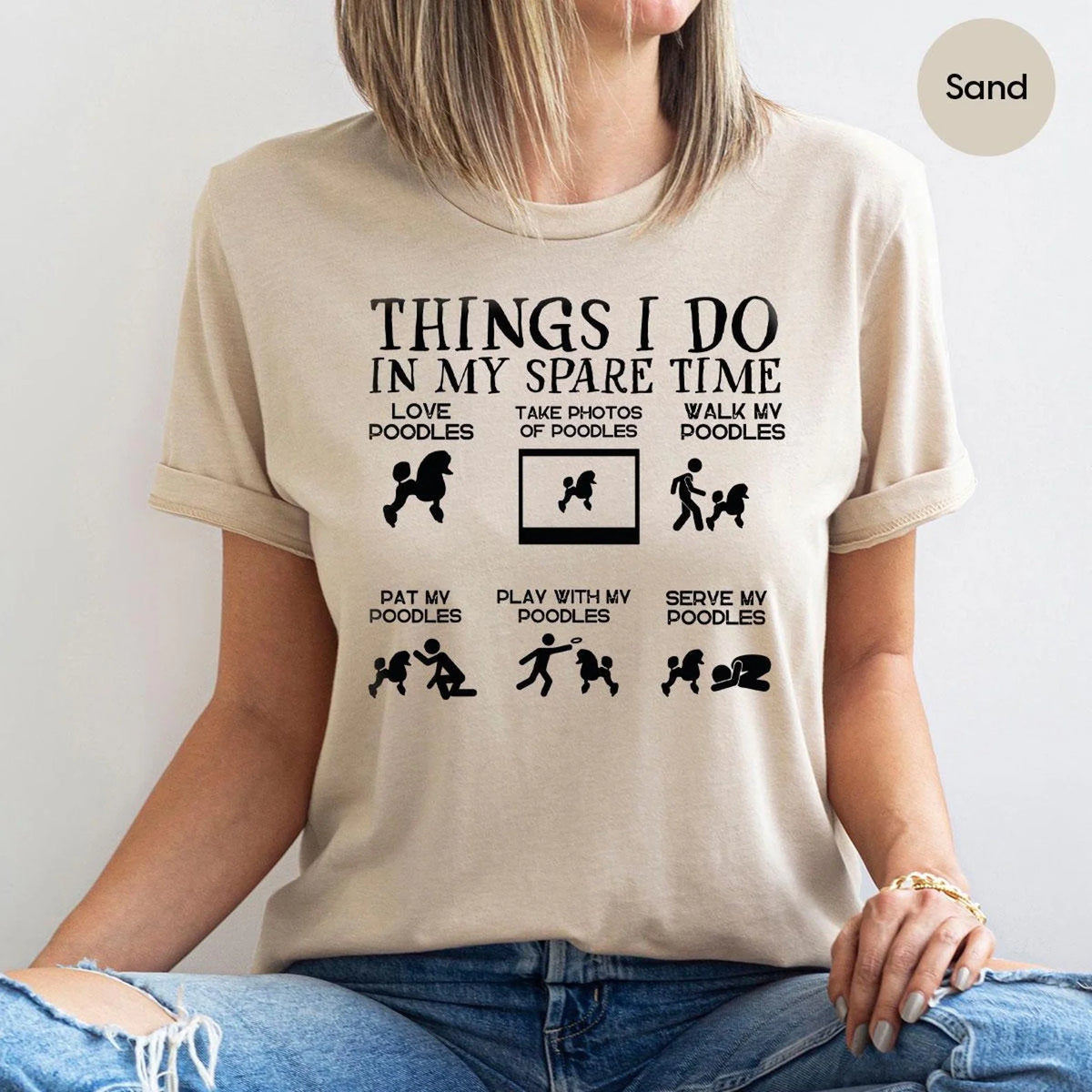 Poodle Shirt, Dog Mama Gift, Pet Lover Tshirts, Dog Owner Gift, Things I Do in My Spare Time Poodle T Shirt, New Dog Owner Tees, Hobby Shirt