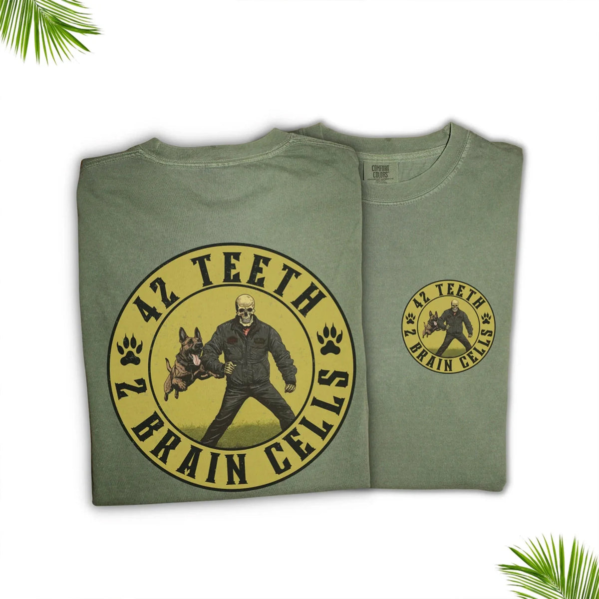 42 Teeth 2 Brain Cells Unisex T-Shirt : For K-9 Handlers &amp; Bite Work Dog Trainers in Law Enforcement with Malinois and Shepherd Fur Missiles