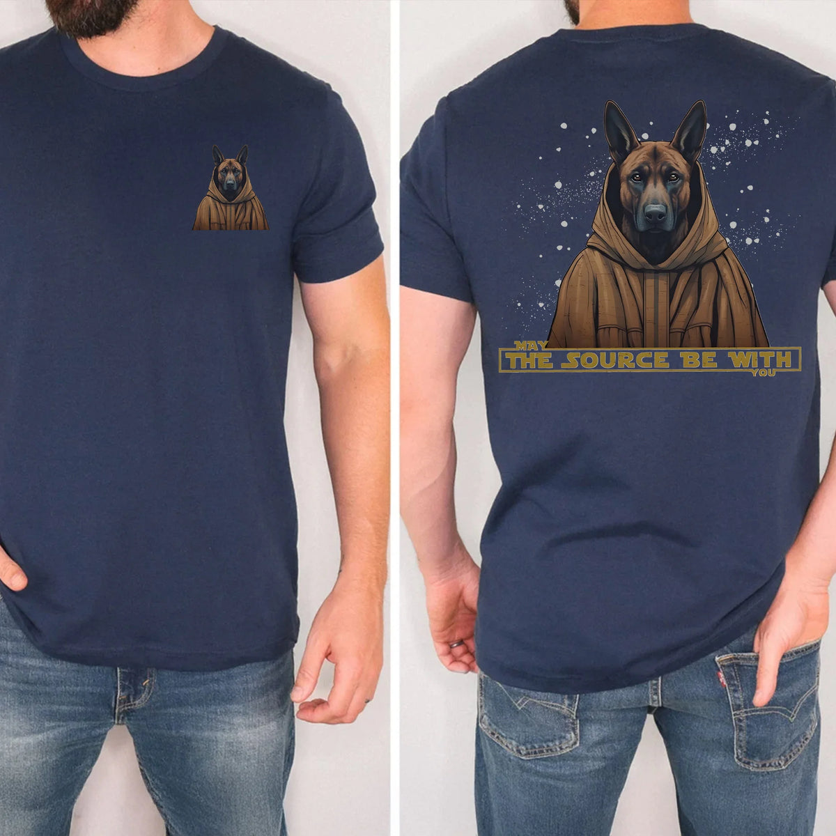 Detection Dog Unisex T-Shirt: May the Source Be with You! K-9 Handlers &amp; Scent Work w/ German Shepherds and Belgian Malinois - AKC Scent Sport
