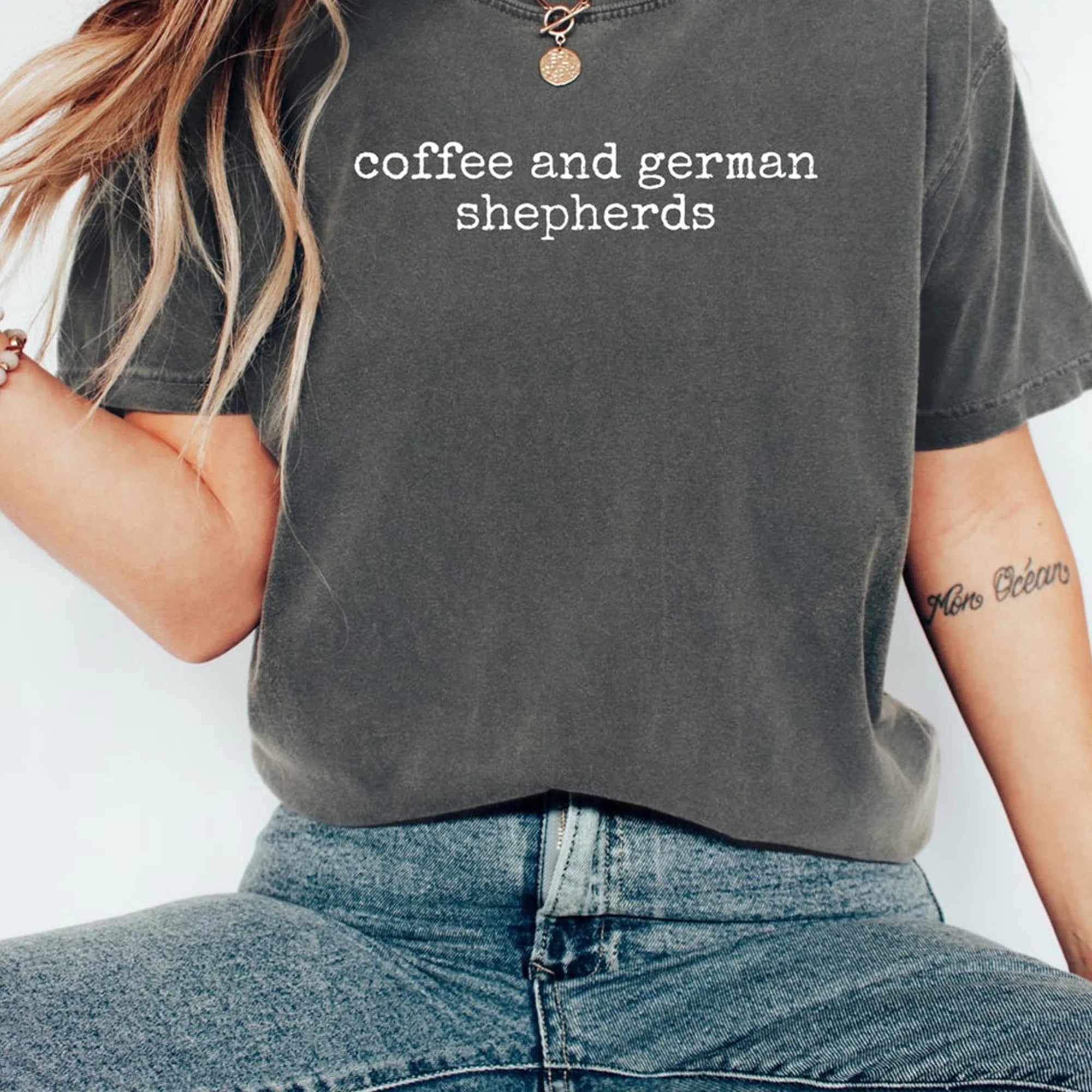 Coffee and German Shepherd Shirt, Funny Dog Mom Lover Tee