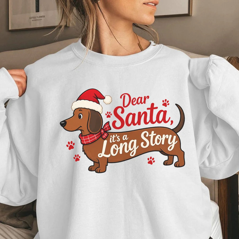 Dear Santa Long Story Dachshund Christmas Shirt Dog Lover Gift